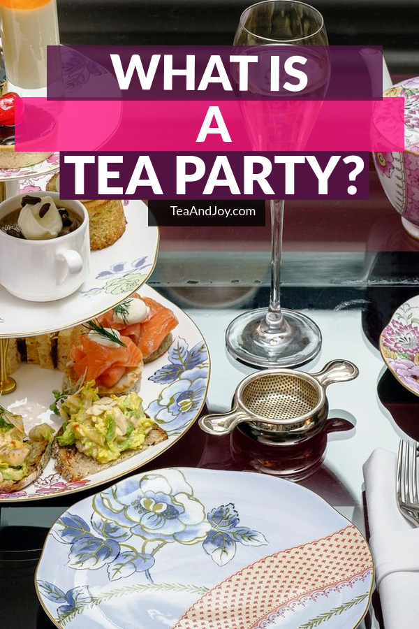 What is a tea party?