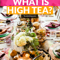 What is High Tea?