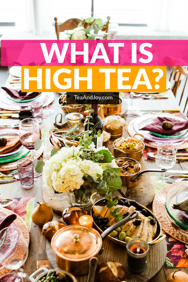 What is high tea?