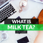 What is milk tea?